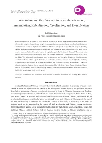 Localization and the Chinese Overseas: Acculturation, Assimilation, Hybridization, Creolization, and Identification