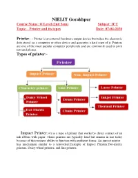 Printer and Its Types Date: 07-04-2020
