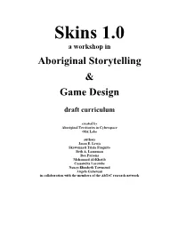 Skins 1.0 a Workshop In
