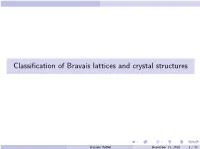 Classification of Bravais Lattices and Crystal Structures