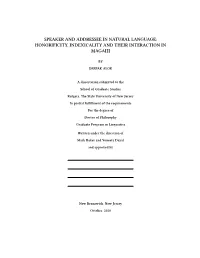 Honorificity, Indexicality and Their Interaction in Magahi