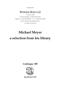 Michael Meyer a Selection from His Library Catalogue