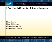 Probabilistic Databases