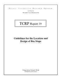 TCRP Report 19: Guidelines for the Location and Design of Bus Stops
