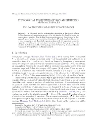 TOPOLOGICAL PROPERTIES of NON-ARCHIMEDEAN APPROACH SPACES 1. Introduction