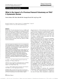 What Is the Impact of a Previous Femoral Osteotomy on THA?