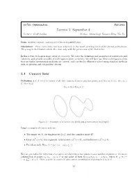Lecture 3: September 4 3.1 Convex Sets