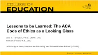 Lessons to Be Learned: the ACA Code of Ethics As a Looking Glass