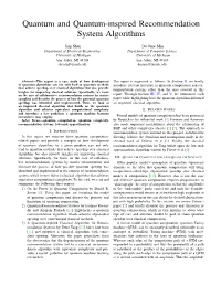 Quantum and Quantum-Inspired Recommendation System Algorithms