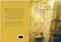 The Shifting Boundaries of Tolerance