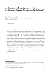 Audiences Are Inherently Cross-Media: Audience Studies and the Cross-Media Challenge1