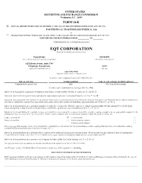 EQT CORPORATION (Exact Name of Registrant As Specified in Its Charter)