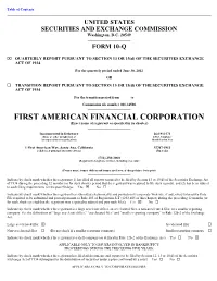 FIRST AMERICAN FINANCIAL CORPORATION (Exact Name of Registrant As Specified in Its Charter)