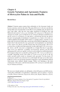 Genetic Variation and Agronomic Features of Metroxylon Palms in Asia and Pacific