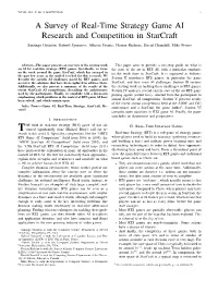 A Survey of Real-Time Strategy Game AI Research and Competition In