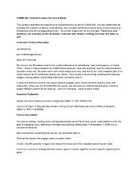 Content Creation for Social Media This Syllabus Describes the Requirements and Procedures for Online COMM 326. You