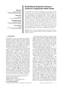 Model-Based Stagnation Pressure Control in a Supersonic Wind Tunnel