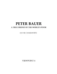 Peter Bauer a True Friend of the World's Poor