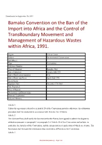 Bamako Convention on the Ban of the Import Into Africa and the Control of Transboundary Movement and Management of Hazardous Wastes Within Africa, 1991