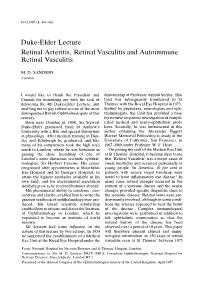 Duke-Elder Lecture Retinal Arteritis, Retinal Vasculitis and Autoimmune