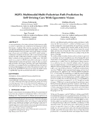 M2P3: Multimodal Multi-Pedestrian Path Prediction by Self-Driving Cars with Egocentric Vision