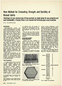 New Method for Evaluating Strength and Ductility of Brazed Joints 1
