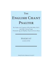 Psalms and Canticles of the Holy Bible (ESV), and Other Ancient Songs, Pointed for Speech-Rhythm Chant and Set to Music