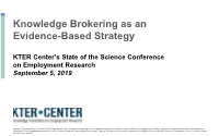 Knowledge Brokering As an Evidence-Based Strategy