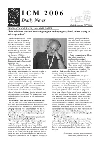 News Madrid, August 30Th 2006 LENNART CARLESON, 2006 ABEL PRIZE “It Is a Delicate Balance Between Giving up and Trying Very Hard, When Trying to Solve a Problem”