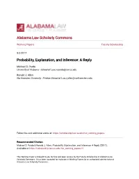 Probability, Explanation, and Inference: a Reply