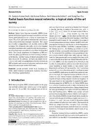Radial Basis Function Neural Networks: a Topical State-Of-The-Art Survey