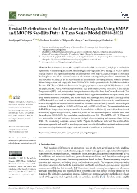 Spatial Distribution of Soil Moisture in Mongolia Using SMAP and MODIS Satellite Data: a Time Series Model (2010–2025)