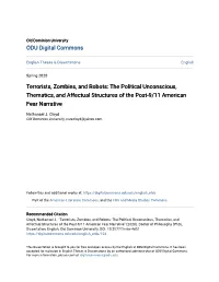 Terrorists, Zombies, and Robots: the Political Unconscious, Thematics, and Affectual Structures of the Post-9/11 American Fear Narrative
