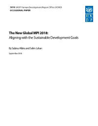 The New Global MPI 2018: Aligning with the Sustainable Development Goals
