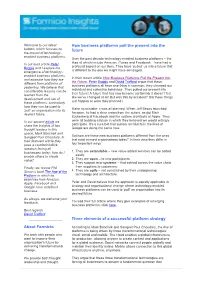 About Formicio How Business Platforms Pull the Present Into The