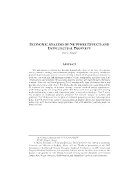 ECONOMIC ANALYSIS of NETWORK EFFECTS and INTELLECTUAL PROPERTY Peter S