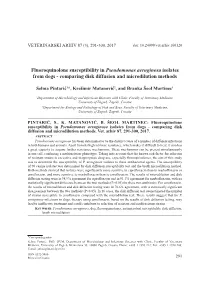 Fluoroquinolone Susceptibility in Pseudomonas Aeruginosa Isolates from Dogs - Comparing Disk Diffusion and Microdilution Methods