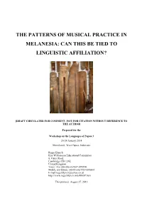 The Patterns of Musical Practice in Melanesia: Can This Be Tied To