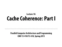 Cache Coherence: Part I