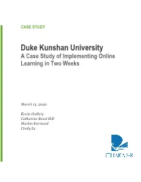Duke Kunshan University a Case Study of Implementing Online Learning in Two Weeks