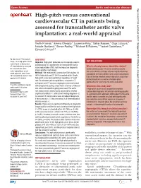 High-Pitch Versus Conventional Cardiovascular CT in Patients Being Assessed for Transcatheter Aortic Valve Implantation: a Real-World Appraisal