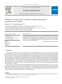 Journal of Informetrics Definitions of Time Series in Citation Analysis With