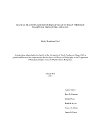 Magical Practices and Discourses of Magic in Early Christian Traditions: Jesus, Peter, and Paul