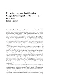 Planning Versus Fortification: Sangallo's Project for the Defence of Rome Simon Pepper