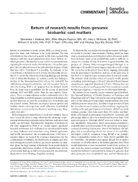 Return of Research Results from Genomic Biobanks: Cost Matters