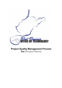 Quality Management Process © for [Project Name]