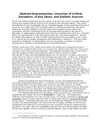 Abstract Expressionism: Overview of Critical Reception, of Key Ideas, and Stylistic Sources
