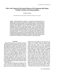 And Long-Term Movement Patterns of Six Temperate Reef Fishes (Families Labridae and Monacanthidae)