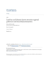 Land Use and Climatic Factors Structure Regional Patterns in Soil Microbialcommunities Rebecca E