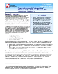TEST REPORT FEBRUARY 2008 ™ Responsiveness of Windows Vista , ™ ™ Windows Vista SP1, and Windows XP on Common Home Tasks